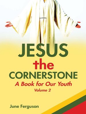 cover image of Jesus the Cornerstone